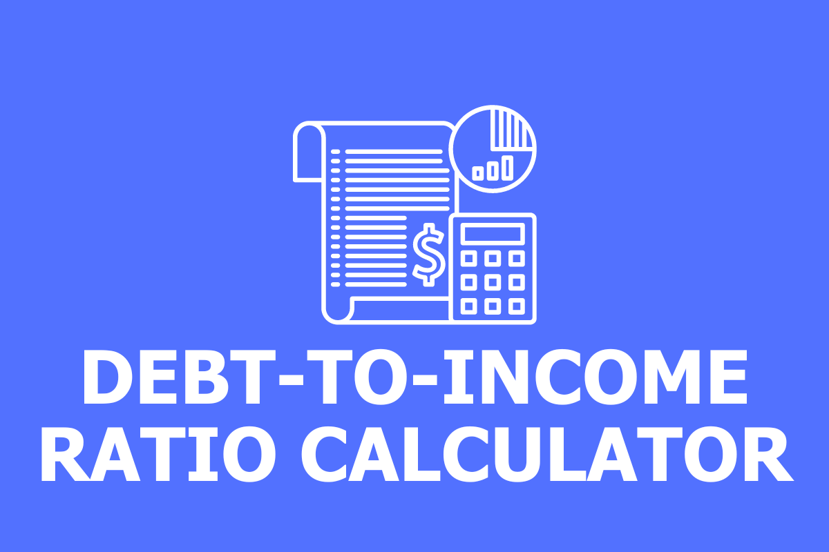 Debt-to-Income Ratio Calculator