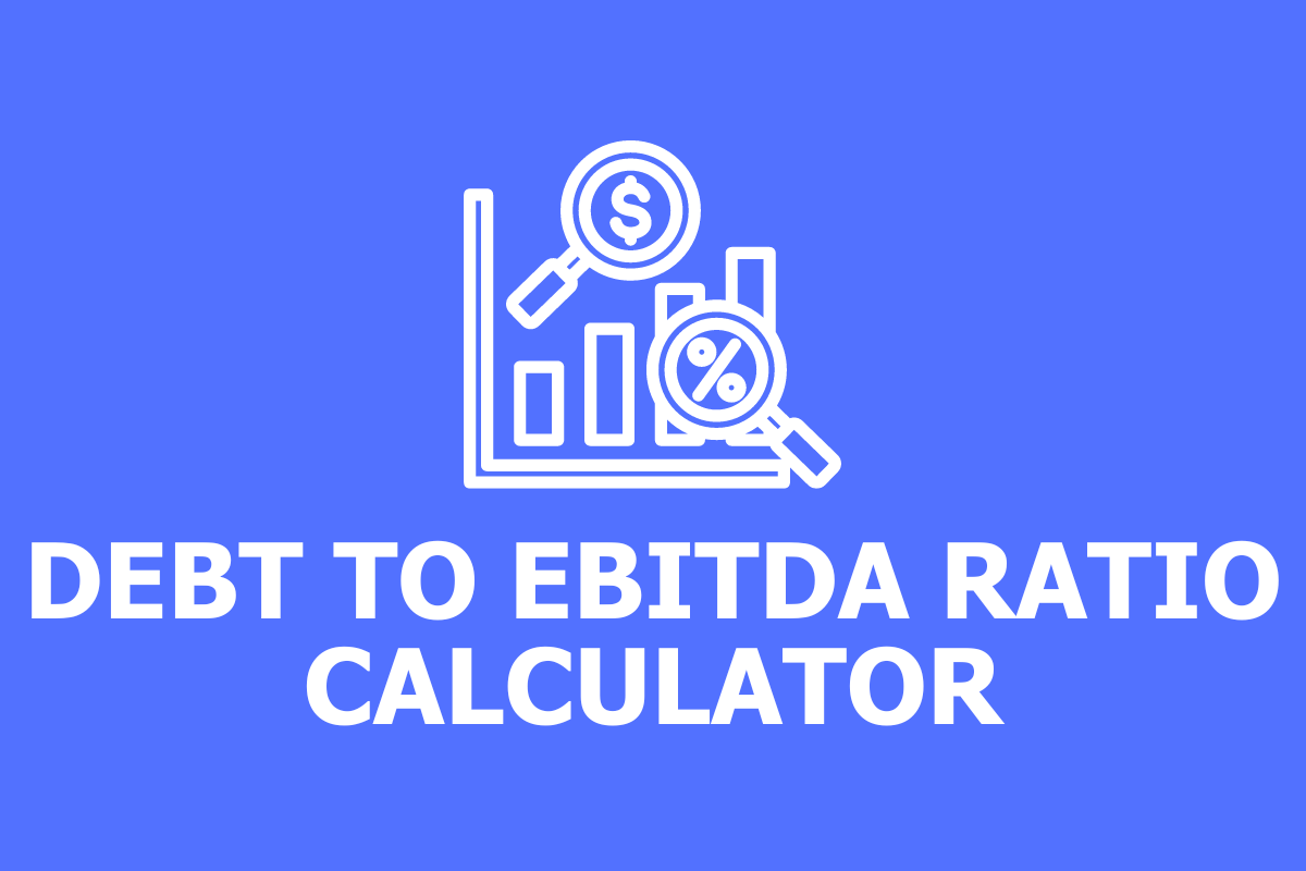 Debt-to-EBITDA Ratio Calculator