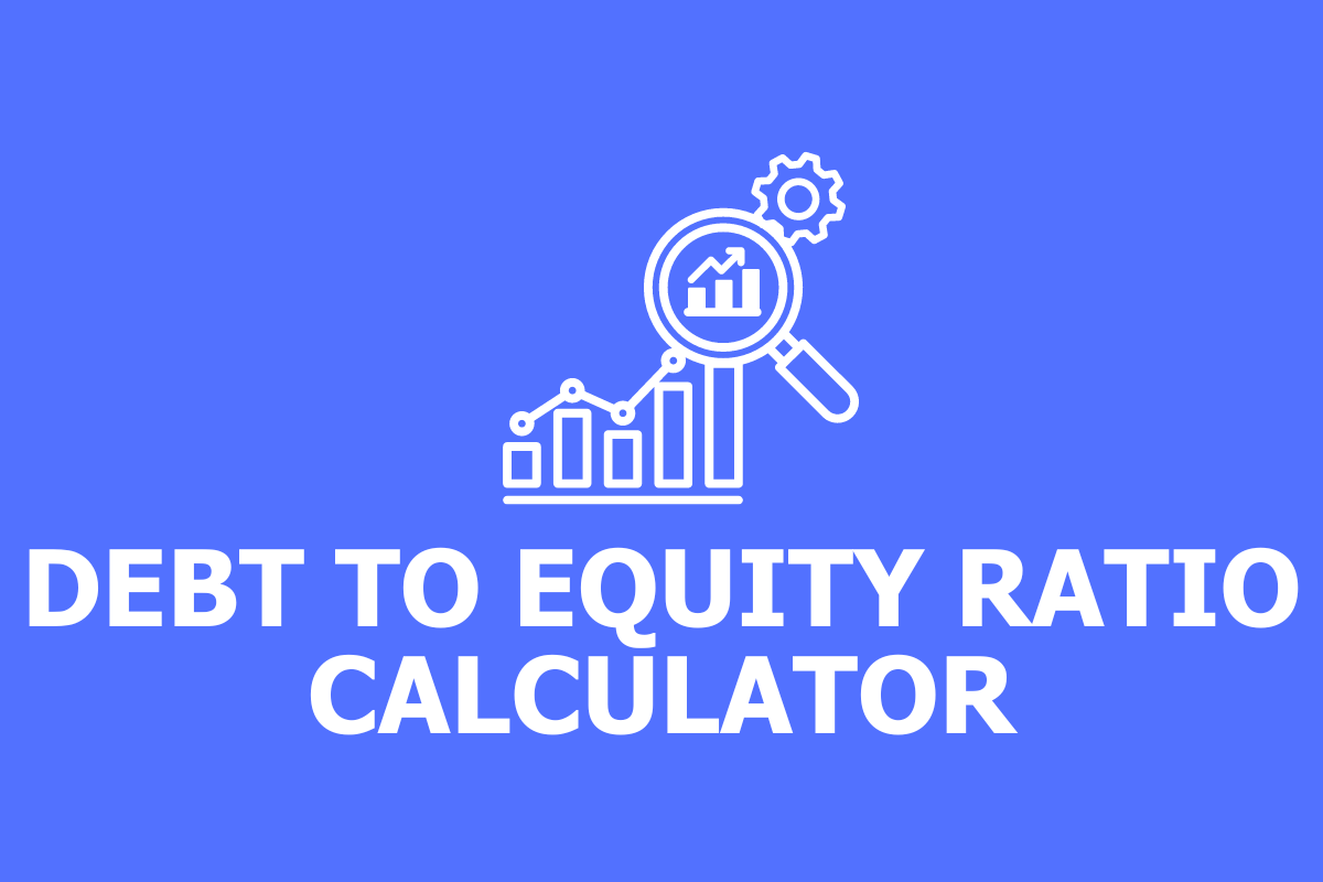 Debt to Equity Ratio Calculator