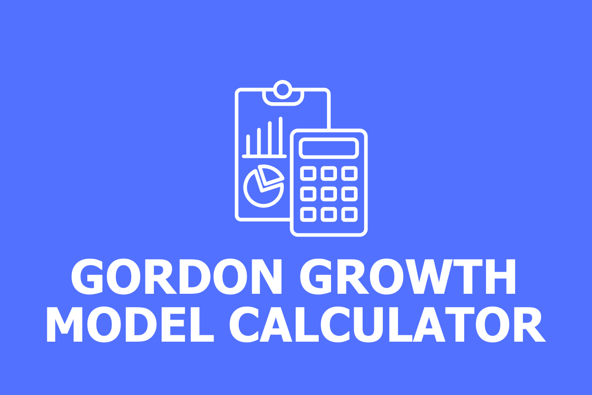 Gordon Growth Model Calculator
