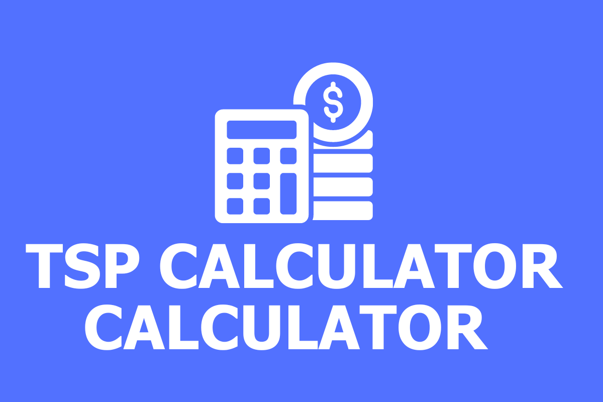 Easy TSP Calculator (Future Value of Thrift Savings Plan)