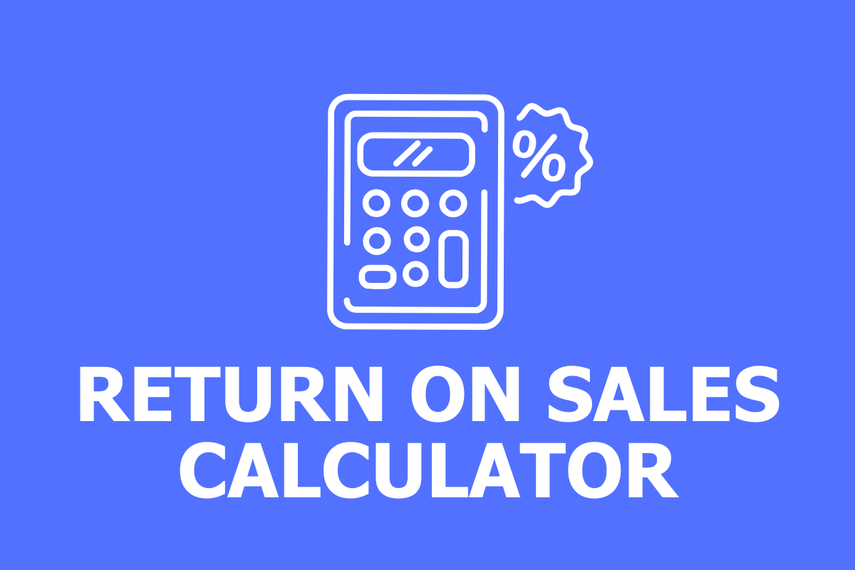 Return on Sales Calculator (ROS)